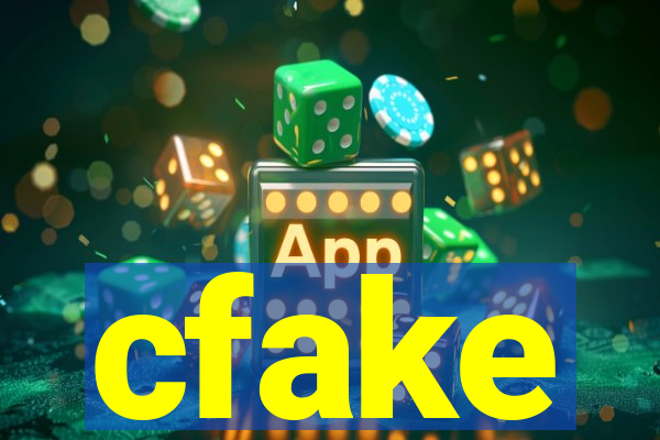 cfake