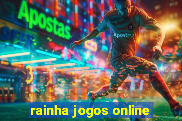 rainha jogos online