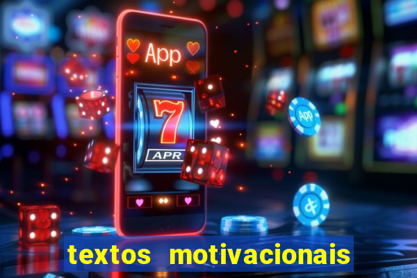 textos motivacionais para equipes