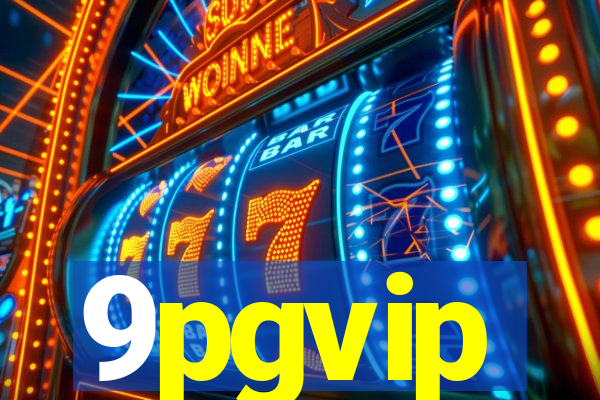 9pgvip