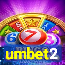 umbet2