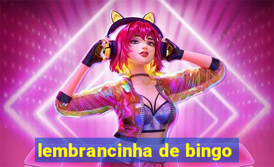 lembrancinha de bingo