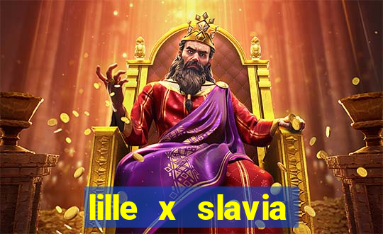 lille x slavia praga palpite