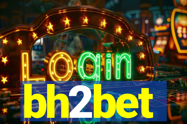 bh2bet