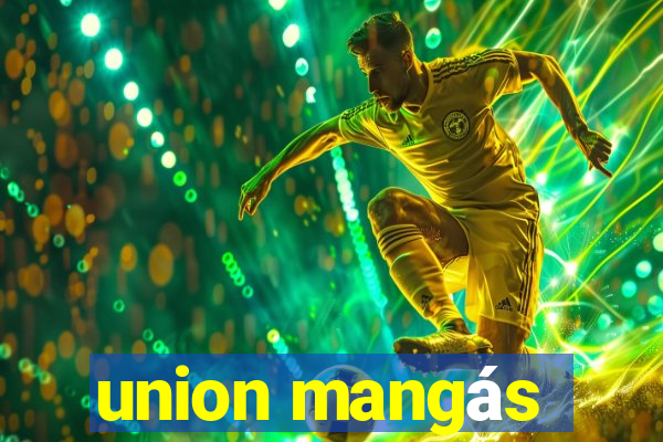 union mangás