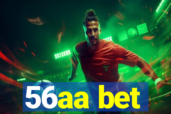 56aa bet