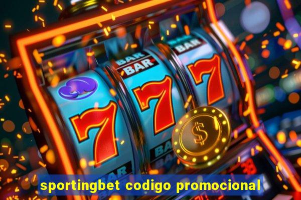 sportingbet codigo promocional