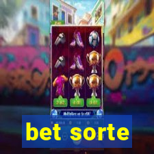 bet sorte