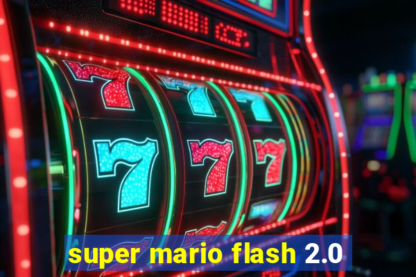 super mario flash 2.0