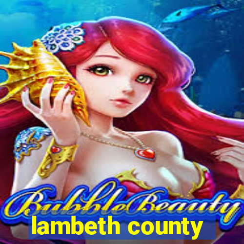 lambeth county