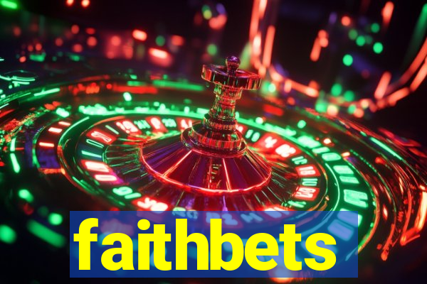 faithbets