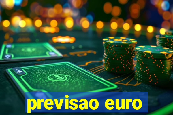 previsao euro