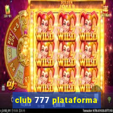 club 777 plataforma