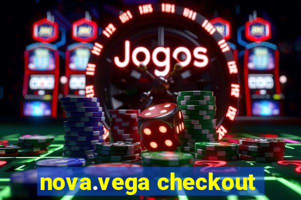 nova.vega checkout