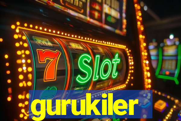 gurukiler