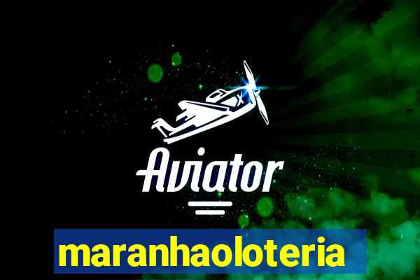 maranhaoloterias.com