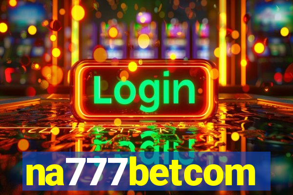 na777betcom