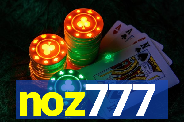 noz777