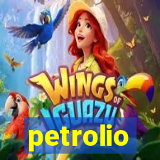 petrolio