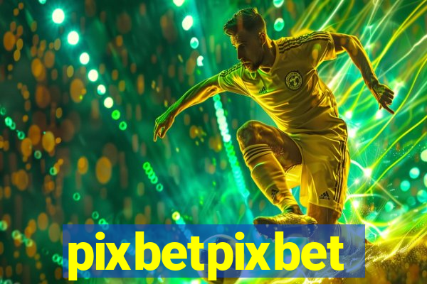 pixbetpixbet