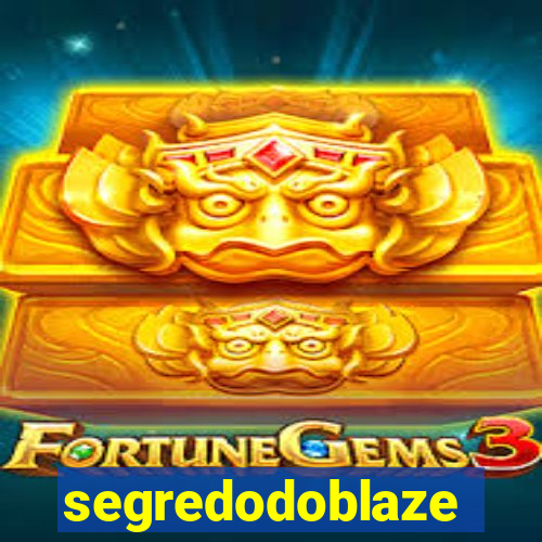 segredodoblaze