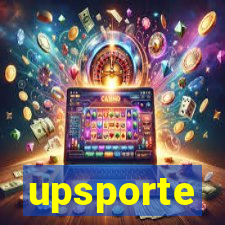 upsporte