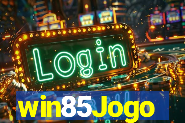 win85Jogo